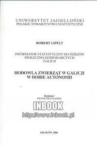 Okładka: Robert Lipelt - Hodowla zwierząt w Galicji w dobie autonomii - Lipelt Robert