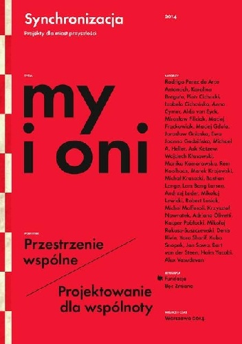 Okładka:  praca zbiorowa - My i oni. Przestrzenie wspólne / Projektowanie dla wspólnoty