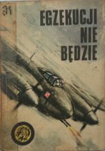 Okładka: Rajmund Szubański - Egzekucji nie będzie