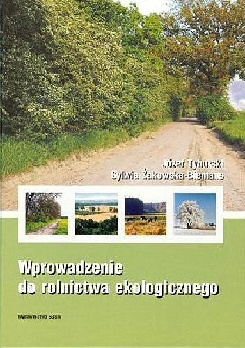 Okładka: Józef Tyburski - Wprowadzenie do rolnictwa ekologicznego