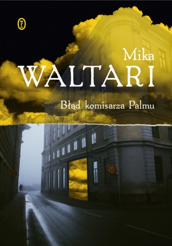 Okładka: Mika Waltari - Błąd komisarza Palmu