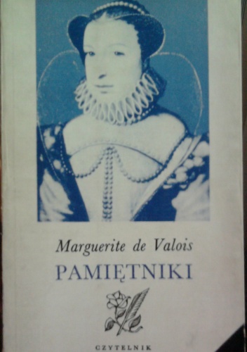 Okładka: Marguerite de Valois - Pamiętniki