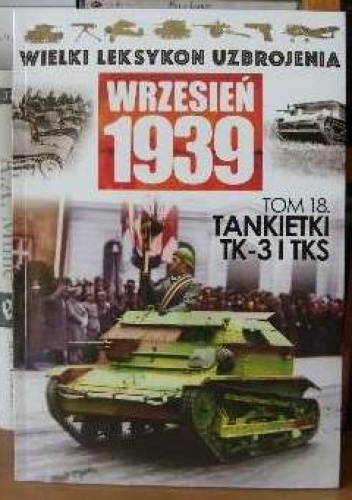 Okładka: Adam Jońca - Tankietki TK-3 i TKS