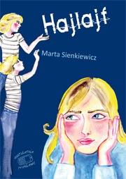 Okładka: Marta Sienkiewicz - Hajlajf