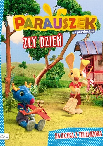 Okładka:  - Parauszek i przyjaciele. Zły dzień