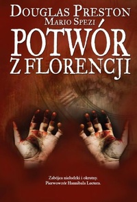 Okładka: Douglas Preston - Potwór z Florencji