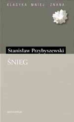 Okładka: Stanisław Przybyszewski - Śnieg