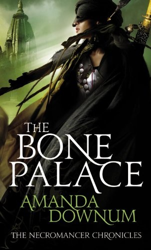Okładka: Amanda Downum - The Bone Palace