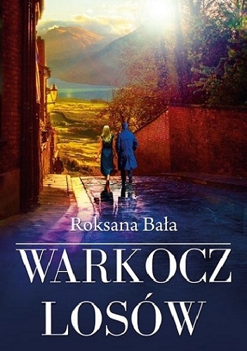 Okładka: Roksana Bała - Warkocz losów