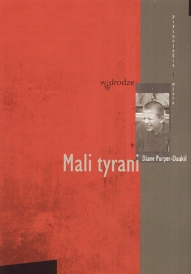 Okładka: Diane Purper-Ouakil - Mali tyrani