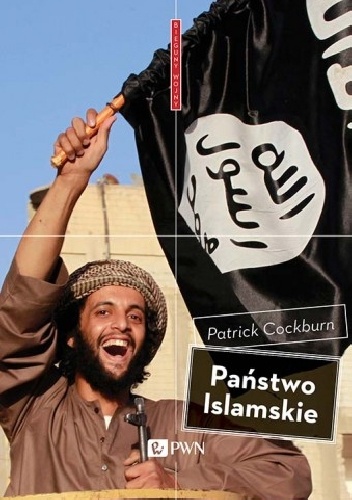 Okładka: Patrick Cockburn - Państwo Islamskie