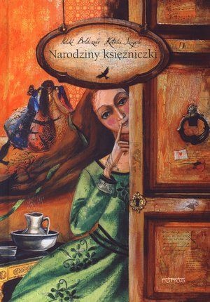 Okładka:  Ildikó Boldizsár - Narodziny księżniczki