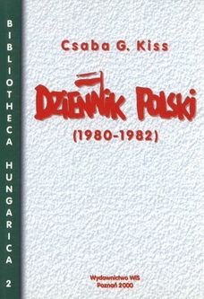 Okładka: Csaba G. Kiss - Dziennik polski (1980-1982)