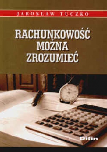 Okładka: Jarosław Tuczko - Rachunkowość można zrozumieć