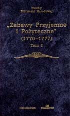 Okładka: Julian Platt - Zabawy Przyjemne i Pożyteczne (1770 - 1777) Tom I