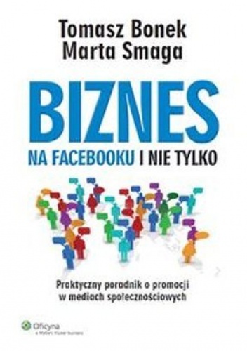 Okładka: Tomasz Bonek - Biznes na Facebooku i nie tylko