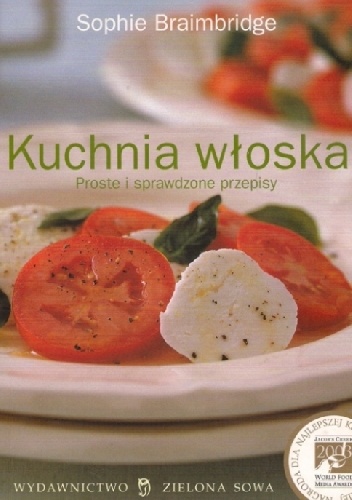Okładka: Sophie Braimbridge - Kuchnia włoska