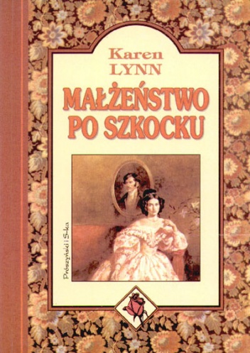 Okładka: Karen Lynn - Małżeństwo po szkocku