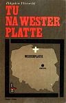 Okładka: Zbigniew Flisowski - Tu na Westerplatte