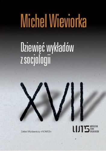 Okładka: Michel Wieviorka - Dziewięć wykładów z socjologii