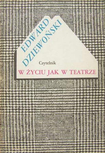 Okładka: Edward Dziewoński - W życiu jak w teatrze