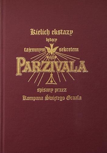 Okładka: Frater Achad - Kielich ekstazy