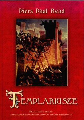 Okładka: Piers Paul Read - Templariusze