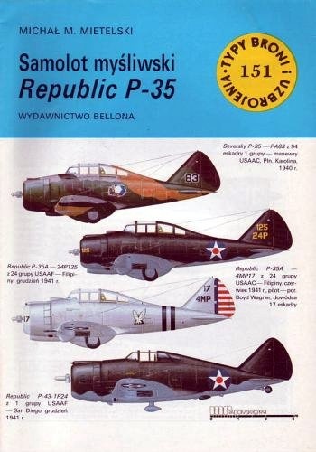 Okładka: Michał M. Mietelski - Samolot myśliwski Republic P-35
