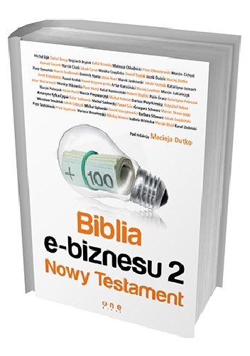 Okładka: Maciej Dutko - Biblia e-biznesu 2. Nowy Testament