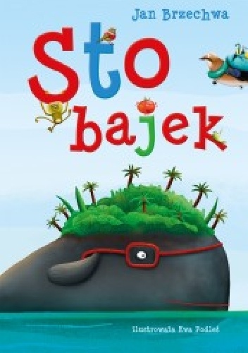 Okładka: Jan Brzechwa - Sto bajek