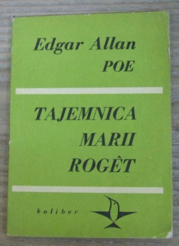 Okładka: Edgar Allan Poe - Tajemnica Marii Roget