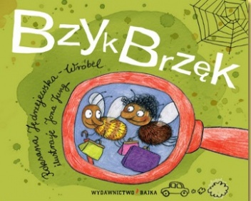 Okładka: Roksana Jędrzejewska-Wróbel - Bzyk Brzęk