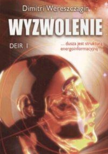 Okładka: Dimitri Wereszczagin - Wyzwolenie DEIR I