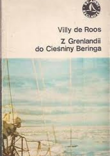 Okładka: Villy de Roos - Z Grenlandii do Cieśniny Beringa