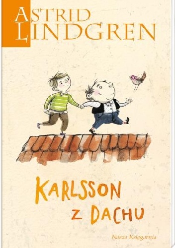 Okładka: Astrid Lindgren - Karlsson z Dachu