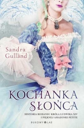 Okładka: Sandra Gulland - Kochanka Słońca