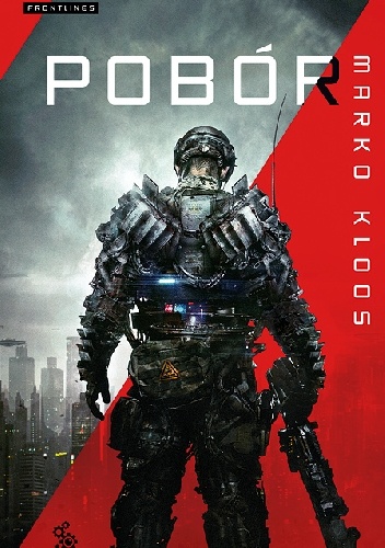Okładka: Marko Kloos - Pobór