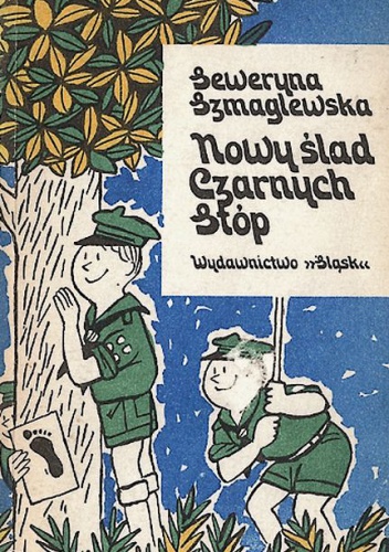 Okładka: Seweryna Szmaglewska - Nowy ślad Czarnych Stóp