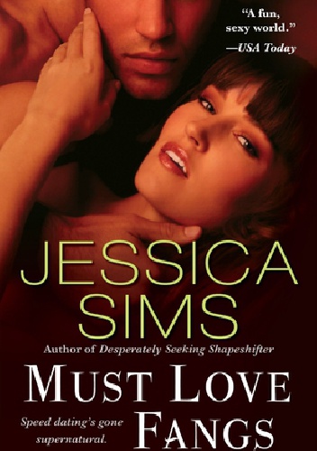 Okładka: Jessica Sims - Must Love Fangs