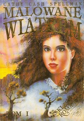 Okładka: Cathy Cash Spellman - Malowane wiatrem