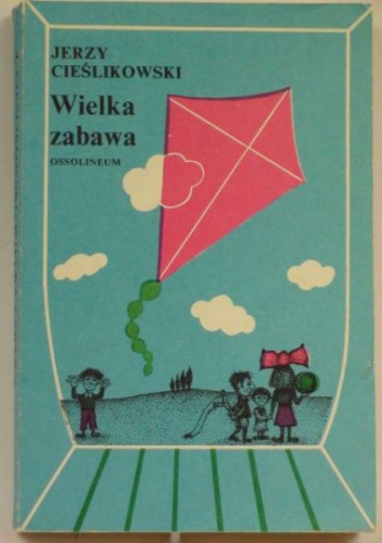 Okładka: Jerzy Cieślikowski - Wielka zabawa