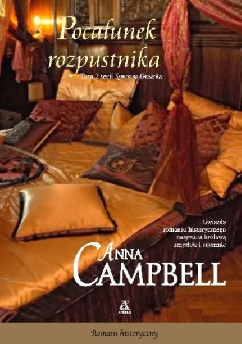Okładka: Anna Campbell - Pocałunek rozpustnika