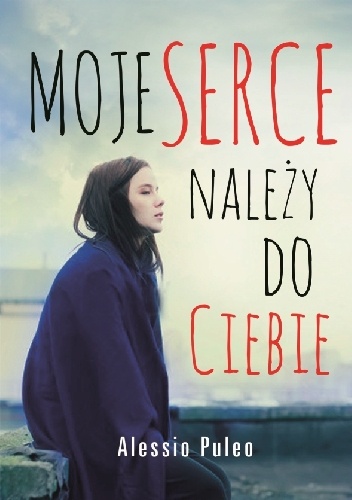 Okładka: Allesio Puleo - Moje serce należy do ciebie