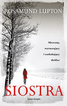 Okładka: Rosamund Lupton - Siostra