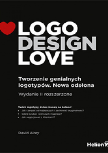 Okładka: David Airey - Logo Design Love. Tworzenie genialnych logotypów. Nowa odsłona