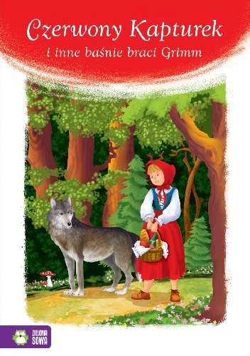 Okładka: Jacob Grimm - Czerwony Kapturek i inne baśnie braci Grimm