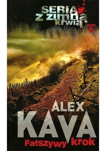 Okładka: Alex Kava - Fałszywy krok