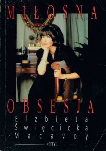 Okładka: Elżbieta Święcicka - Macawoy - Miłosna obsesja czyli Syndrom Marylin Monroe