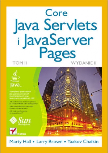 Okładka: Marty Hall - Core Java Servlets i JavaServer Pages. Tom II. Wydanie II