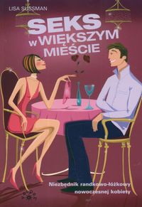 Okładka: Lisa Sussman - Seks w większym mieście